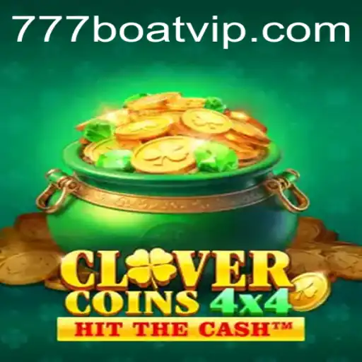 Dive into the Exciting World of CloverCoins4x4 with 777boat