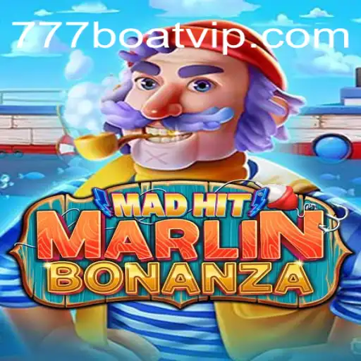 MadHitMarlinBonanza: Dive into the Exciting World of 777boat Gaming